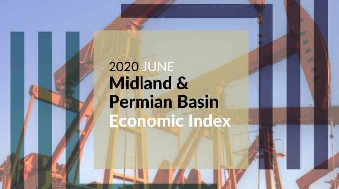 The Perryman Group: June 2020 Midland & Permian Basin Economic Index Main Photo